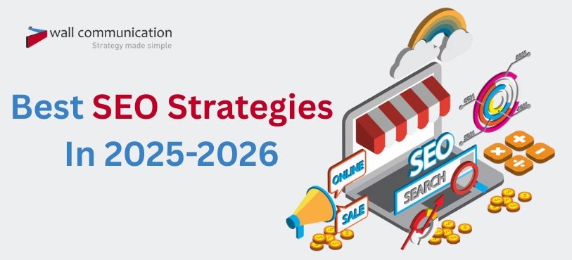 What Are The Best SEO Strategies In 2025-2026
